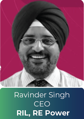 Ravinder Singh — CEO, RE Power, RIL